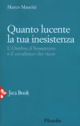 Copertina libro <b>Quanto lucente la tua inesistenza</b>