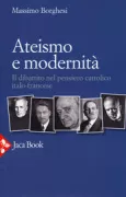 Copertina libro <b>Ateismo e modernità</b>