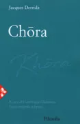 Copertina libro <b>Chōra<br></b>(titolo originale o altro titolo: <i>Khôra</i>)