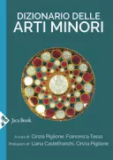 Copertina libro <b>Dizionario delle arti minori</b>