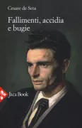 Copertina libro <b>Fallimenti, accidia e bugie</b>