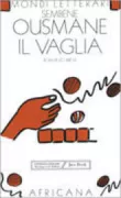 Copertina libro <b>Il vaglia<br></b>(titolo originale o altro titolo: <i>Le mandat</i>)