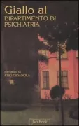 Copertina libro <b>Giallo al dipartimento di psichiatria</b>