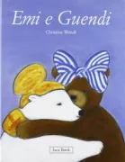 Copertina libro <b>Emi e Guendi<br></b>(titolo originale o altro titolo: <i>Emy und Molly</i>)