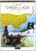 Copertina libro <b>Le Prime civiltà dell'Asia dalle Steppe all'Oceano Indiano</b>