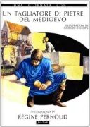 Copertina libro <b>Un tagliatore di pietre del medioevo</b>