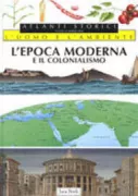 Copertina libro <b>L'epoca moderna e il colonialismo</b>