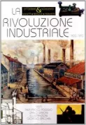 Copertina libro <b>La rivoluzione industriale</b>