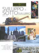 Copertina libro <b>Sviluppo e sottosviluppo</b>
