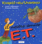 Copertina libro <b>Il nostro amico E.T</b>