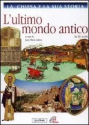 Copertina libro <b>3: L'ultimo mondo antico</b>