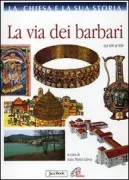 Copertina libro <b>4: La via dei barbari</b>