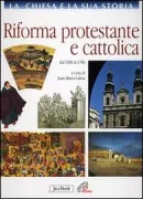 Copertina libro <b>7: Riforma protestante e cattolica</b>