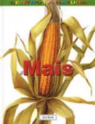 Copertina libro <b>Il mais</b>