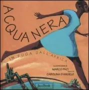 Copertina libro <b>Acqua nera in fuga dall'Africa</b>