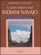 Copertina libro <b>Lo spirito religioso degli indiani navajo</b>