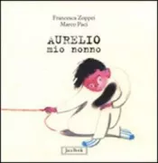 Copertina libro <b>Aurelio mio nonno</b>