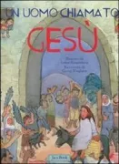 Copertina libro <b>Un uomo chiamato Gesù<br></b>(titolo originale o altro titolo: <i>Sie nannten ihn Jesus</i>)
