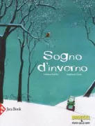 Copertina libro <b>Sogno d'inverno<br></b>(titolo originale o altro titolo: <i>Un oiseau en hiver</i>)
