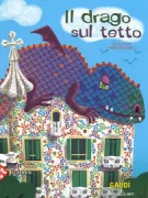 Copertina libro <b>Il drago sul tetto<br></b>(titolo originale o altro titolo: <i>Un dragon sur le toit</i>)