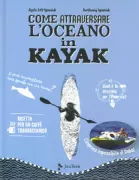 Copertina libro <b>Come attraversare l'oceano in kayak<br></b>(titolo originale o altro titolo: <i>Doba na oceanie</i>)