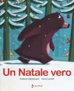 Copertina libro <b>Un Natale vero<br></b>(titolo originale o altro titolo: <i>Un vrai Noel</i>)