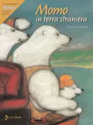 Copertina libro <b>Momo in terra straniera<br></b>(titolo originale o altro titolo: <i>Emy in der Fremde</i>)