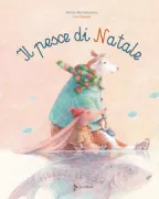 Copertina libro <b>Il pesce di Natale<br></b>(titolo originale o altro titolo: <i>Sivužas</i>)