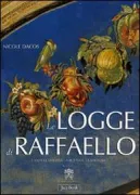 Copertina libro <b>Le Logge di Raffaello<br></b>(titolo originale o altro titolo: <i>Les Loges de Raphaël</i>)