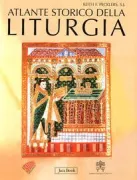 Copertina libro <b>Atlante storico della liturgia</b>