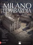 Copertina libro <b>Milano e Lombardia dall'alto</b>
