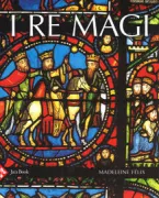 Copertina libro <b>I re magi<br></b>(titolo originale o altro titolo: <i>Le livre des rois mages</i>)