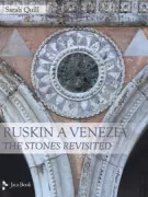 Copertina libro <b>Ruskin a Venezia<br></b>(titolo originale o altro titolo: <i>Ruskin's Venice</i>)