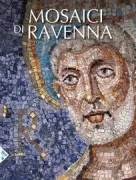 Copertina libro <b>Mosaici di Ravenna<br></b>(titolo originale o altro titolo: <i>Die frühchristlichen Mosaiken von Ravenna</i>)