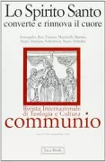 Copertina libro <b>Lo Spirito Santo converte e rinnova il cuore</b>
