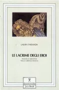 Copertina libro <b>Le lacrime degli eroi</b>