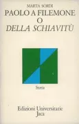 Copertina libro <b>Paolo a Filemone o della schiavitù<br></b>(titolo originale o altro titolo: <i>Bibbia. Nuovo Testamento. Lettera a Filemone</i>)