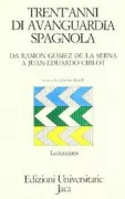 Copertina libro <b>Trent'anni di avanguardia spagnola</b>