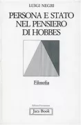 Copertina libro <b>Persona e stato nel pensiero di Hobbes</b>