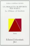 Copertina libro <b>Un progetto di riforma per Sparta</b>