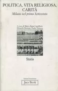 Copertina libro <b>Politica, vita religiosa, carità</b>