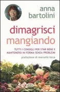 Copertina libro <b>Dimagrisci mangiando</b>