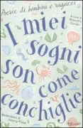 Copertina libro <b>I miei sogni son come conchiglie</b>