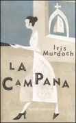 Copertina libro <b>La campana<br></b>(titolo originale o altro titolo: <i>The bell</i>)