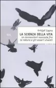 Copertina libro <b>La scienza della vita<br></b>(titolo originale o altro titolo: <i>The hidden connections</i>)