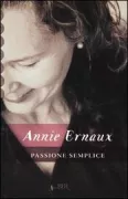 Copertina libro <b>Passione semplice<br></b>(titolo originale o altro titolo: <i>Passion simple</i>)