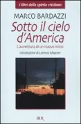 Copertina libro <b>Sotto il cielo d'America</b>
