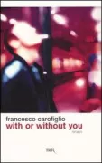 Copertina libro <b>With or without you</b>