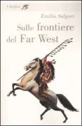 Copertina libro <b>Sulle frontiere del Far West</b>