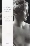 Copertina libro <b>Poesia d'amore antica</b>